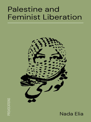 cover image of Palestine and Feminist Liberation